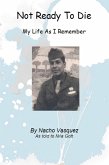 Not Ready To Die (eBook, ePUB)