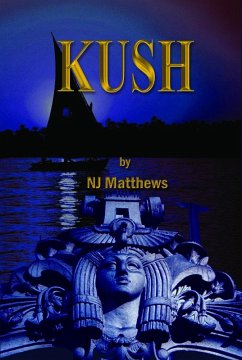 Kush (eBook, ePUB) - Matthews, N. J.