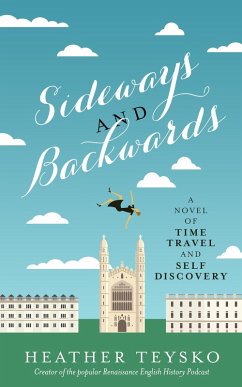 Sideways and Backwards: A Novel of Time Travel and Self Discovery (eBook, ePUB) Cover Sideways and Backwards: A Novel of Time Travel and Self Discovery (eBook, ePUB)