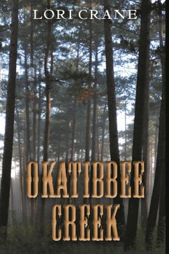 Okatibbee Creek (eBook, ePUB) - Crane, Lori