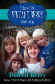 Tales of the Vintage Berry Wine Gang (eBook, ePUB)