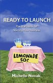 Ready to Launch: Practical Steps for Starting Your Business (eBook, ePUB)
