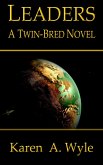 Leaders: A Twin-Bred Novel (eBook, ePUB)
