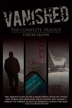 Vanished: The Complete Trilogy (eBook, ePUB) - Quinn, Carter