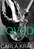 Loved (My Once and Future Love Revisited, #4) (eBook, ePUB)