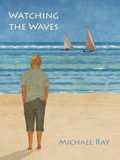 Watching the Waves (eBook, ePUB) - Ray, Michael