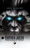 World Can Burn With Me: Earthen Jailor - First Chapter - Part Two (eBook, ePUB)