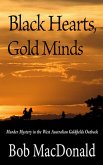 Black Hearts, Gold Minds: Murder Mystery in the West Australian Outback Goldfields (eBook, ePUB)