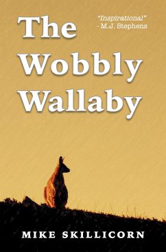 Wobbly Wallaby (eBook, ePUB) - Skillicorn, Mike