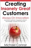 Creating Insanely Great Customers   Always-On Innovation (eBook, ePUB)