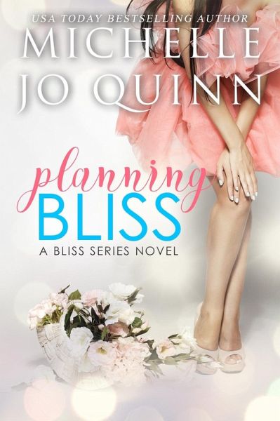 Planning Bliss (eBook, ePUB)