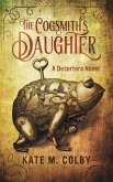 Cogsmith's Daughter (Desertera #1) (eBook, ePUB)