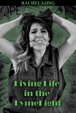 Living Life in the LymeLight (eBook, ePUB)
