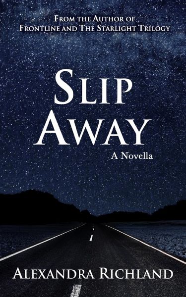 Slip Away: A Novella (eBook, ePUB)