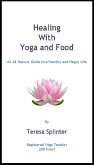 Healing with Yoga and Food (eBook, ePUB)
