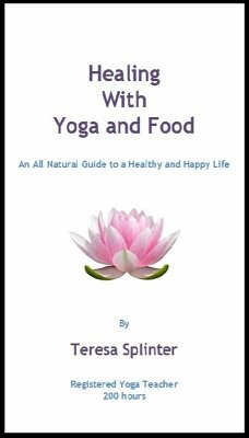 Cover Healing with Yoga and Food (eBook, ePUB)