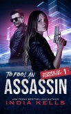 To Fool an Assassin (eBook, ePUB)