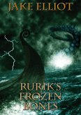 Rurik's Frozen Bones (eBook, ePUB)