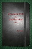 Discordant Thots of a Disabled Mind, vol.ii (eBook, ePUB)