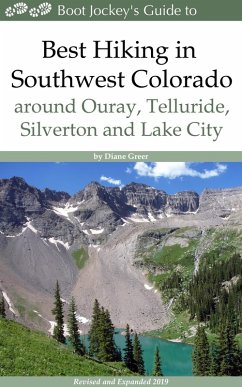 Cover Best Hiking in Southwest Colorado around Ouray, Telluride, Silverton and Lake City (eBook, ePUB)