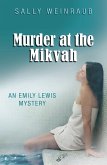 Murder at the Mikvah: An Emily Lewis Mystery (eBook, ePUB)