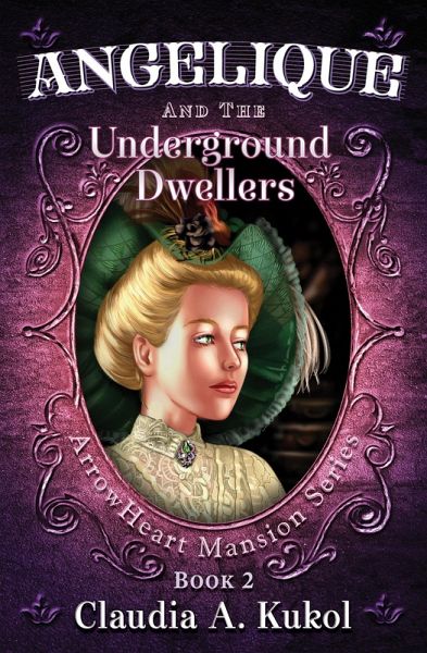Angelique and the Underground Dwellers (eBook, ePUB) Angelique and the Underground Dwellers (eBook, ePUB)