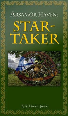 Arsamor Haven: Star-Taker (eBook, ePUB) - Jones, R. Darwin