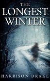 Longest Winter (Detective Lincoln Munroe, Book 4) (eBook, ePUB)