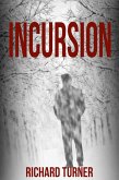 Incursion (eBook, ePUB)