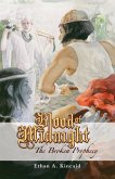 Blood of Midnight: The Broken Prophecy (eBook, ePUB)