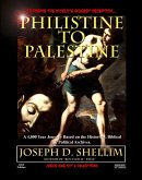&quote;Philistine-To-Palestine: Exposing The World's Biggest Deception&quote; (eBook, ePUB)