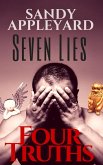 Seven Lies, Four Truths (eBook, ePUB)