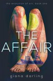 Affair (The Evolution Of Sin #1) (eBook, ePUB)