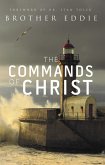 Commands of Christ (eBook, ePUB) Commands of Christ (eBook, ePUB)