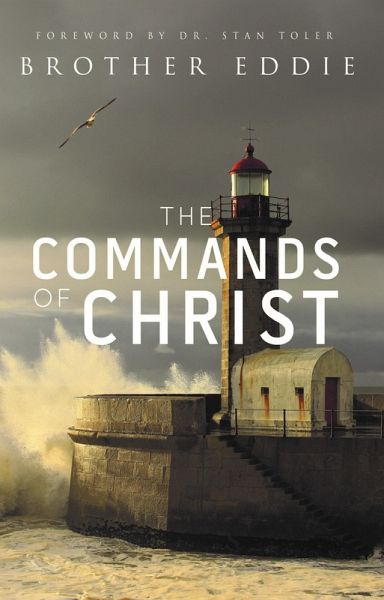 Commands of Christ (eBook, ePUB)