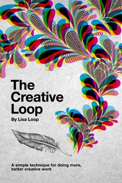 Creative Loop (eBook, ePUB) - Loop, Lisa