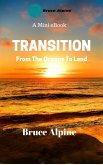 Transition: From The Oceans To Land (eBook, ePUB)