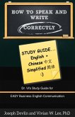 How to Speak and Write Correctly: Study Guide (English + Chinese Simplified) (eBook, ePUB)