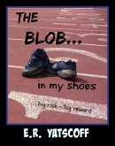 Blob...In My Shoes (eBook, ePUB)