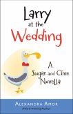Larry at the Wedding (eBook, ePUB)