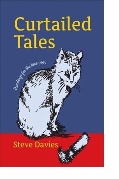 Curtailed Tales: Readings for the time poor (eBook, ePUB) - Davies, Steve