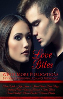 Cover Love Bites:Write More Publications New Adult Paranormal Romance Anthology (eBook, ePUB)
