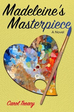 Madeleine's Masterpiece (eBook, ePUB) - Treacy, Carol