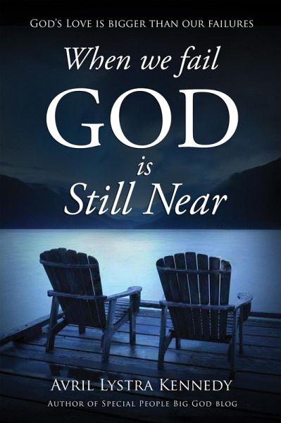 When We Fail, God Is Still Near (eBook, ePUB)