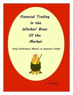 Cover Financial Trading in the Witches' Brew of the Market (eBook, ePUB)