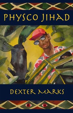 Physco Jihad (eBook, ePUB) - Marks, Dexter