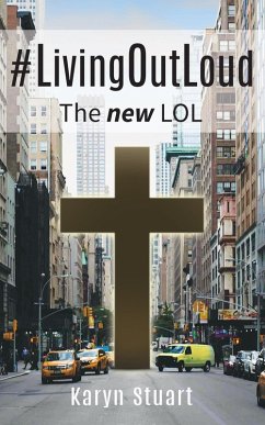 Cover #LivingOutLoud: The new LOL (eBook, ePUB)