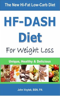 HF-DASH Diet for Weight Loss (eBook, ePUB) - Voytek, John
