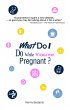 What Do I Do While You're Pregnant?... - Bild 1
