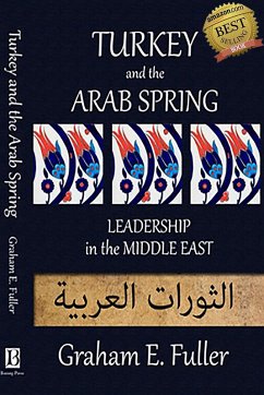 Cover Turkey and the Arab Spring: Leadership in the Middle East (eBook, ePUB)